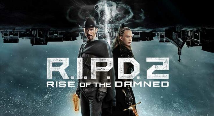 r.i.p.d. 2 rise of the damned (2022)